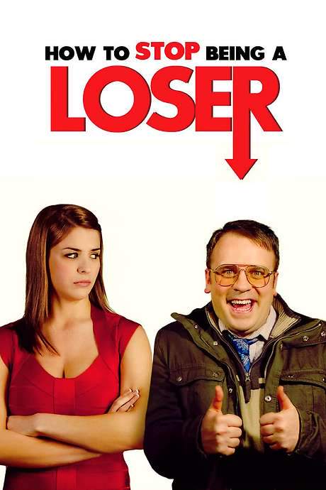 How to Stop Being a Loser